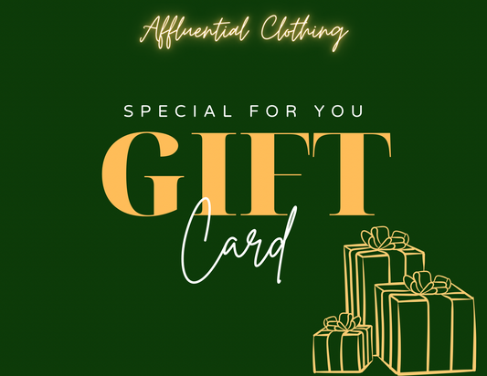 Affluential Clothing Gift Card